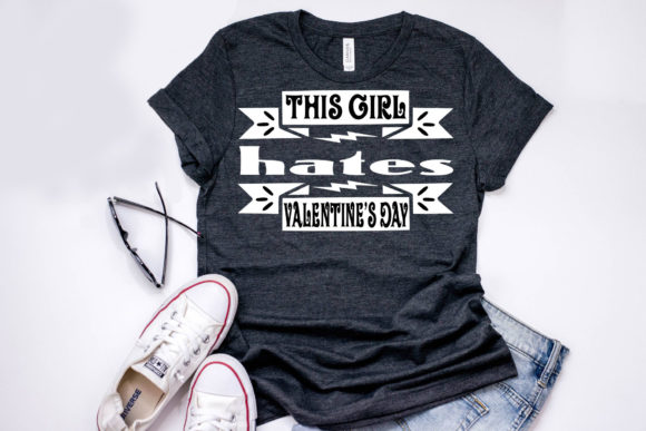 Anti Valentine’s Day Quote Design for T-Shirt Graphics