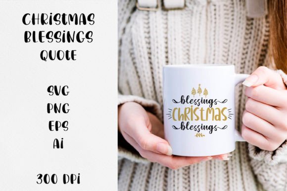 Christmas Blessings Quote SVG File for Crafts and Graphics