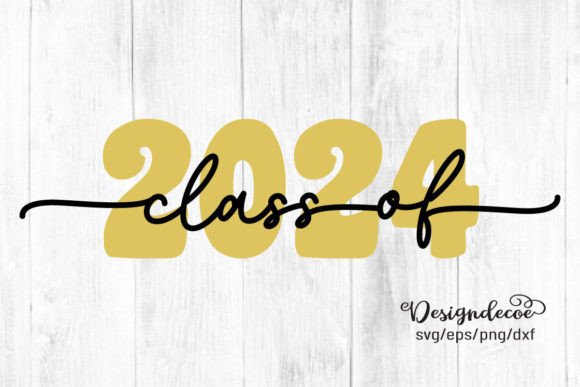 Class of 2024 Graduation Quote SVG for Local Business Branding