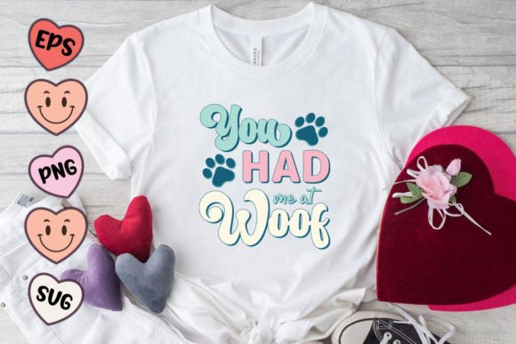 Had Me at Woof Dog Quote SVG PNG for Crafts and Graphics