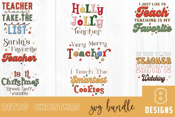 Retro Christmas Teacher Quote SVG Bundle for Crafts and Graphics