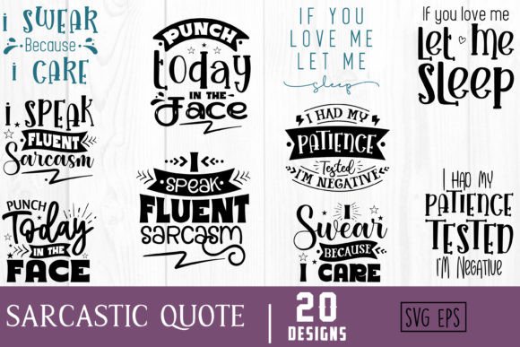 Sarcastic Quote SVG Bundle for Crafts and Graphics