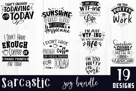 Sarcastic Quote SVG Bundle for Crafts and Graphics